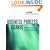 Business Process Change: A Manager's Guide to Improving, Redesigning, and Automating Processes (The Morgan Kaufmann Series in Data Management Systems)