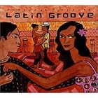 Putumayo Presents: Latin Groove by Various Artists