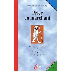 Prier en marchant