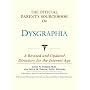 The Official Parent's Sourcebook on Dysgraphia: A Revised and Updated Directory for the Internet Age