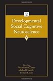 Developmental social cognitive neuroscience