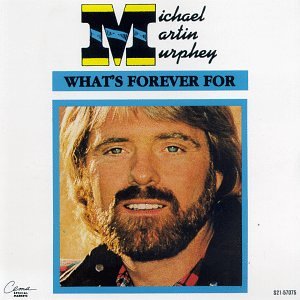 Michael Martin Murphey - Don