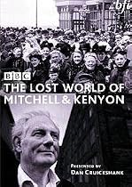 The Lost World Of Mitchell And Kenyon : Complete BBC Series [2004] [DVD]