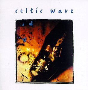 CD-Charts  Search : Celtic Wave [IMPORT]