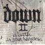 Down II - A Bustle in Your Hedgerow...
