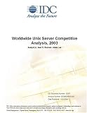 Review IDC Research  / Worldwide Unix Server Competitive Analysis, 2003
