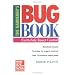 The Gardener's Bug Book: Earth-Safe Insect Control