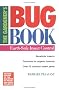 The Gardener's Bug Book: Earth-safe Insect Control