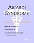 Aicardi Syndrome - A Medical Dictionary, Bibliography, and Annotated Research Guide to Internet References