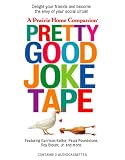 Pretty Good Joke (Prairie Home Companion)