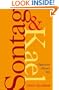 Sontag and Kael: Opposites Attract Me