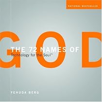 The 72 Names of God: The Course: Technology for the Soul