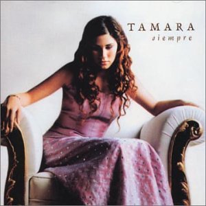 Tamara - Siempre - Zortam Music
