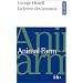 La Ferme des Animaux - Animal Farm (�dition bilingue)