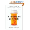 In the Kingdom of the Sick: A Social History of Chronic Illness in America