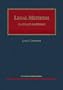 Legal Methods: Cases and Materials (University Casebook Series)