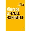 Mis�re de la pens�e �conomique