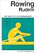 Rowing/Rudern: The GDR Text of Oarsmanship