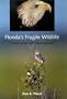 Florida's Fragile Wildlife