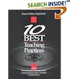 Ten Best Teaching Practices: How Brain Research, Learning Styles, and Standards Define Teaching Competencies