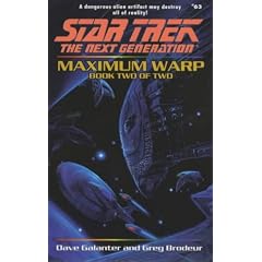 Maximum Warp: Bk. 2 (Star Trek: The Next Generation)