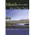 Islands In A Far Sea: The Fate Of Nature In Hawai'i (A Latitude 20 Book) by John L. Culliney