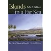 Islands in a Far Sea: The Fate of Nature in Hawaii (Latitude 20 Books)
