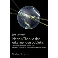 Hegels Theorie des erkennenden Subjekts: Systematische Untersuchungen zur enzyklop�dischen Philosophie des subjektiven Geistes