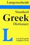 Langenscheidt's Standard Greek Dictionary: Greek-English, English-Greek (Plain)