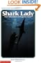 Shark Lady: True Adventures of Eugenie Clark