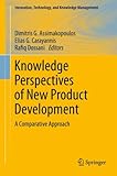 Knowledge perspectives of new product development : a comparative approach