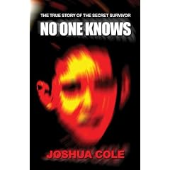 No One Knows: Borderline Personality Disorder: The Story of the Secret Survivor - Joshua Cole