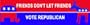Friends Don't Let Friends Vote Republican Magnetic Bumper Sticker