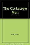 The corkscrew man