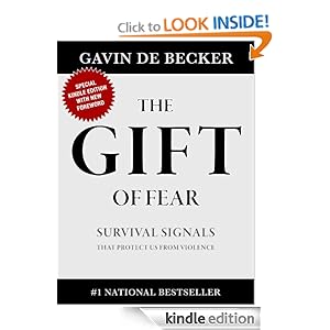 Kindle Book Bargains: The Gift of Fear, by Gavin de Becker. Publisher: Gavin de Becker (January 20, 2010)