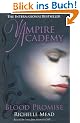 Vampire Academy: Blood Promise