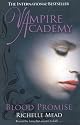 Vampire Academy: Blood Promise