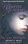 Vampire Academy: Blood Promise