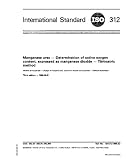 ISO 312:1986, Manganese ores -- Determination of active oxygen content, expressed as manganese dioxide -- Titrimetric method