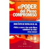 El poder del pleno compromiso/ The Power of Full Engagement (Spanish Edition)
