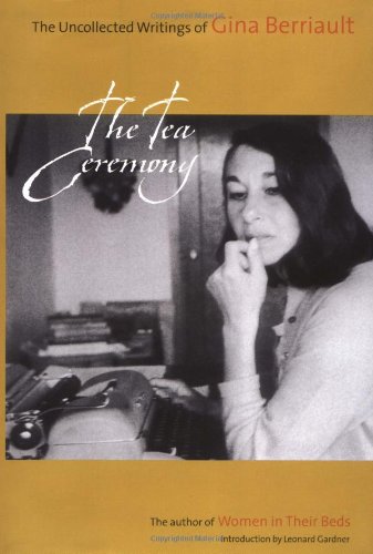 the tea ceremony the uncollected writings of gina berriault