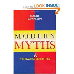 Modern Myths: And the Realities Behind Them