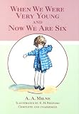 When We Were Very Young: AND Now We are Six (Winnie the Pooh) by A. A. Milne (2005-09-06)