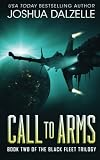 Call to Arms: Black Fleet Trilogy, Book 2 (Volume 2)