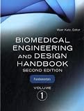Biomedical Engineering and Design Handbook, Volume 1: Volume I: Biomedical Engineering Fundamentals Image of Biomedical Engineering and Design Handbook, Volume 1: Volume I: Biomedical Engineering Fundamentals