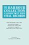 The Barbour Collection of Connecticut Town Vital Records, Vol. 11: East Windsor, Ellington