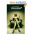 V�gelBar 2 | Erotischer Roman: Sex, Leidenschaft, Erotik und Lust