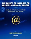 The Impact of Internet on the Mass Media in Europe