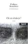 O� en �tais-je ?