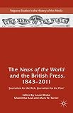 The News of the World and the British press, 1843-2011 : 'journalism for the rich, journalism for the poor'